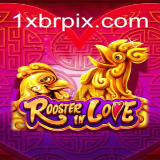 Descubra o Fantástico Mundo de RoosterInLove: O Jogo que Conquistou 1xbr.com